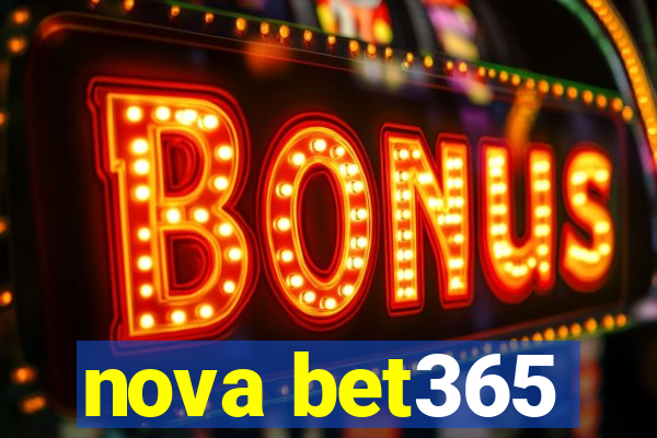 nova bet365